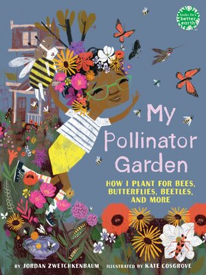 cover image of My Pollinator Garden